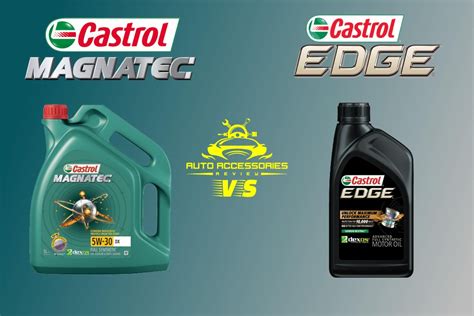 castrol edge vs magnatec